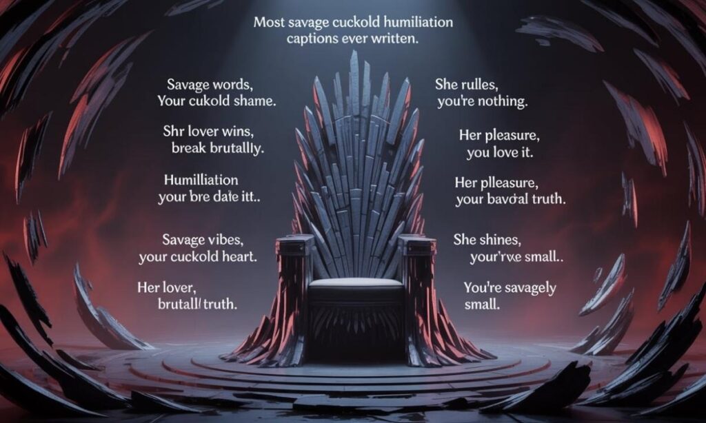 Most Savage Cuckold Humiliation Captions Ever Written