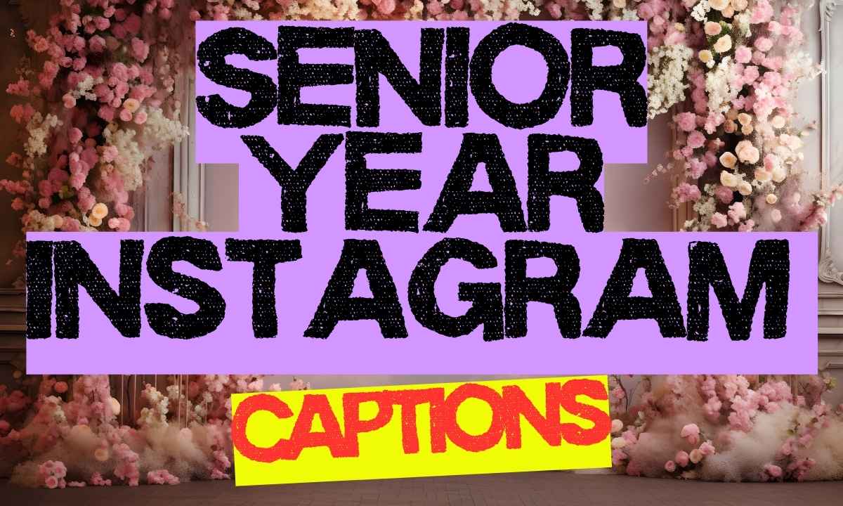 100 Best Senior Year Instagram Captions + Quotes | North Alabama, Georgia, and Tennessee Senior Photographer