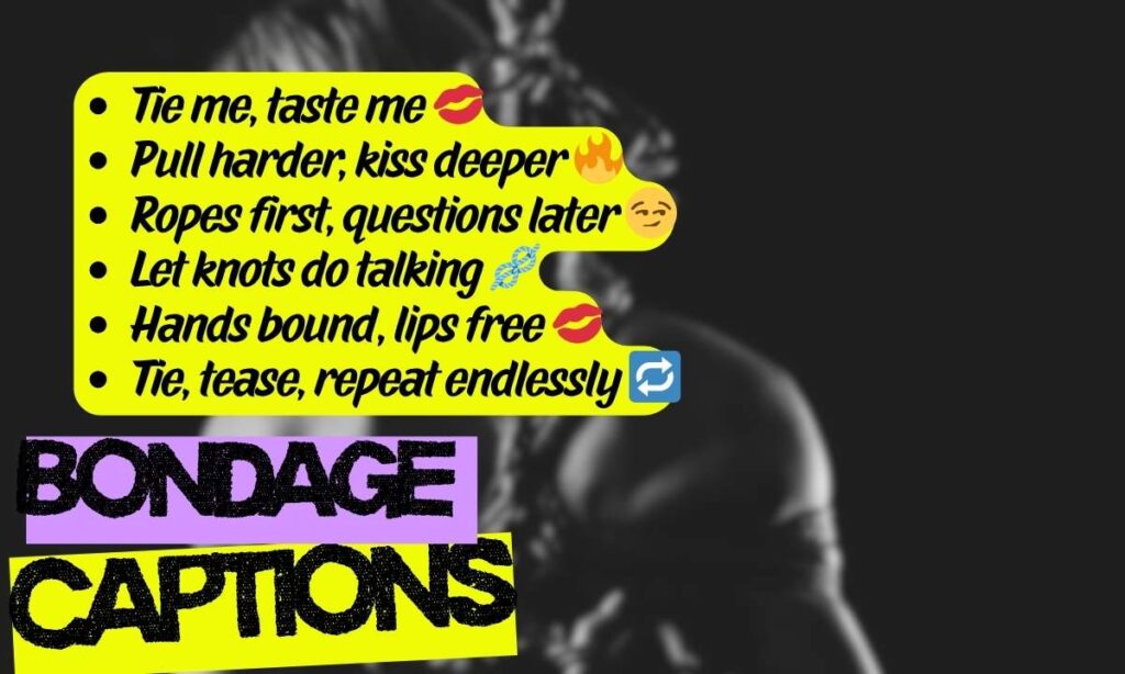 💋 Seductive Tie-Up Lines