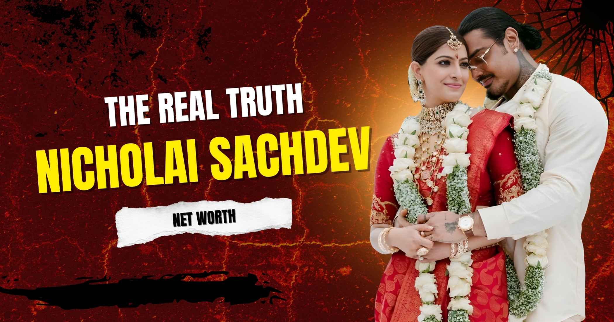 Nicholai Sachdev Age, Biography, Height, Wife, Family, Net Worth & More